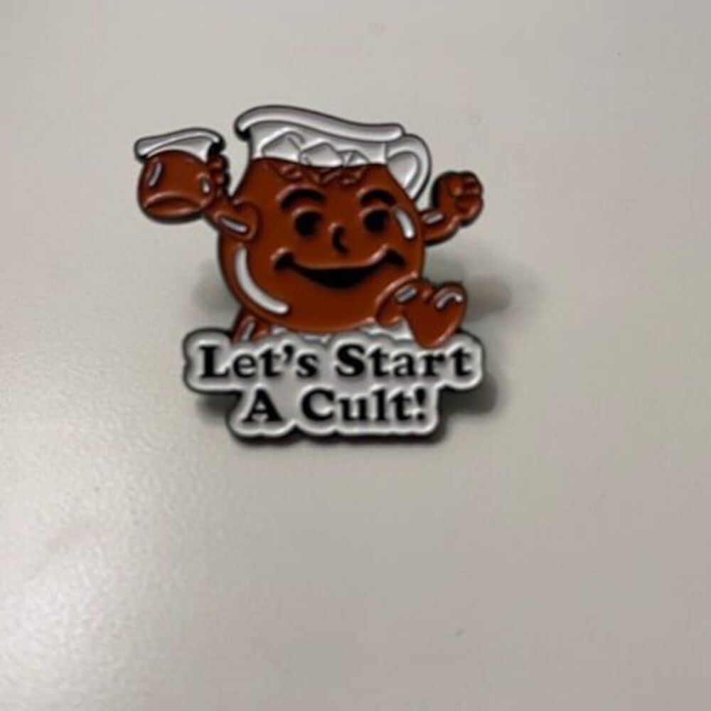 "Let's Start a Cult!" Kool Aid Man Enamel Pin
